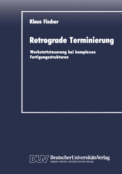 Retrograde Terminierung von Fischer,  Klaus