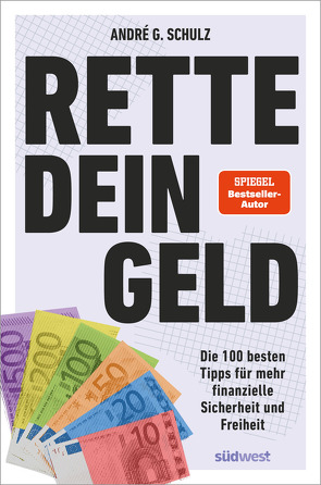 Rette dein Geld von Schulz,  André