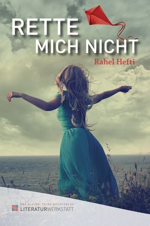 Rette mich nicht von Hefti,  Rahel