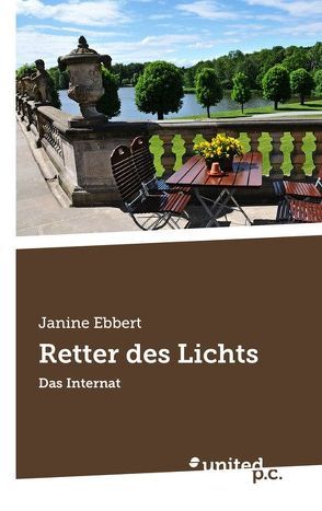 Retter des Lichts von Ebbert,  Janine