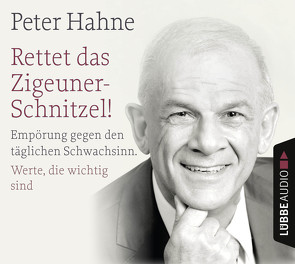 Rettet das Zigeuner-Schnitzel! von Hahne,  Peter