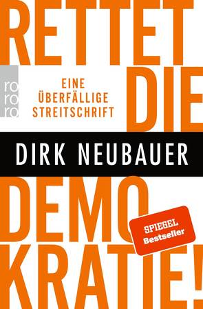 Rettet die Demokratie! von Neubauer,  Dirk