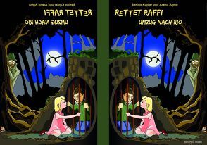 Rettet Raffi – Umzug nach Rio von Agthe,  Arend, Kupfer,  Bettina, Kupfer,  David