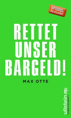 Rettet unser Bargeld! von Otte,  Max