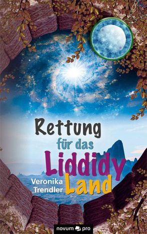 Rettung für das Liddidy Land von Trendler,  Veronika