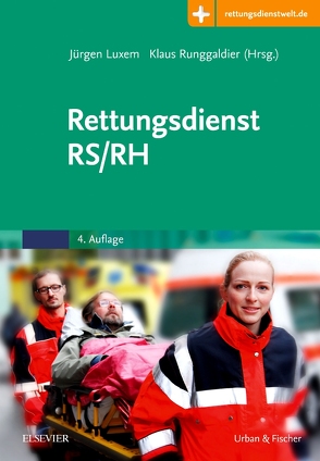 Rettungsdienst RS/RH von Luxem,  Jürgen, Runggaldier,  Klaus