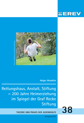 Rettungshaus, Anstalt, Stiftung von Wendelin,  Holger