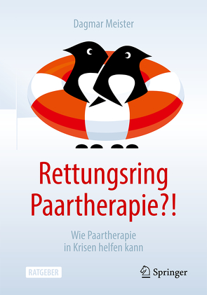 Rettungsring Paartherapie?! von Meister,  Dagmar