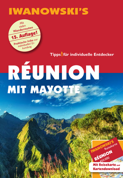 Réunion mit Mayotte – Reiseführer von Iwanowski von Stotten,  Rike