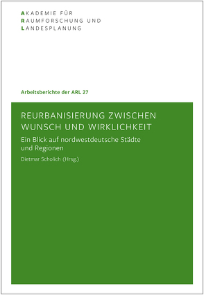 Reurbanisierung zwischen Wunsch und Wirklichkeit von Scholich,  Dietmar