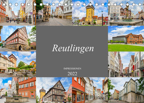 Reutlingen Impressionen (Tischkalender 2022 DIN A5 quer) von Meutzner,  Dirk