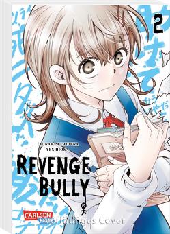 Revenge Bully 2 von Bartholomäus,  Gandalf, Hioka,  Yen, Kimizuka,  Chikara