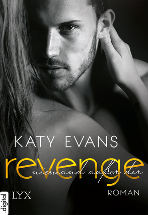 Revenge – Niemand außer dir von Bauer,  Beate, Evans,  Katy