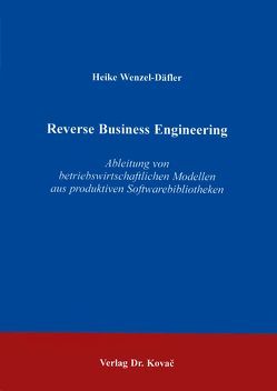 Reverse Business Engineering von Wenzel-Däfler,  Heike