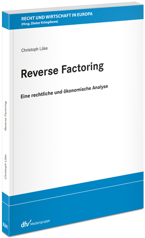 Reverse Factoring von Lüke,  Christoph