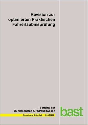 Revision zur optimierten Praktischen Fahrerlaubnisprüfung von Luniak,  Philipp, Mörl,  Susann, Sturzbecher,  Dietmar