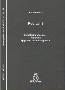 Revival 3 von Heinz,  Rudolf