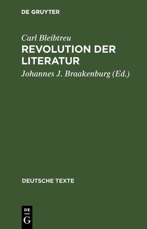 Revolution der Literatur von Bleibtreu,  Carl, Braakenburg,  Johannes J.