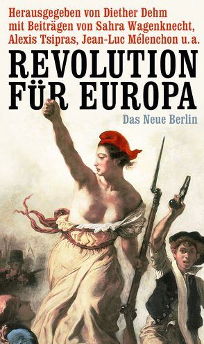 Revolution für Europa von Dehm,  Diether