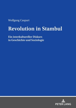 Revolution in Stambul von Caspart,  Wolfgang