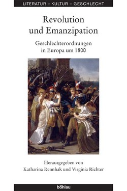 Revolution und Emanzipation von Rennhak,  Katharina, Richter,  Virginia