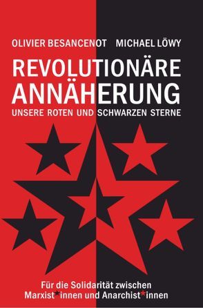 Revolutionäre Annäherung von Besancenot / Löwy,  Olivier / Michael