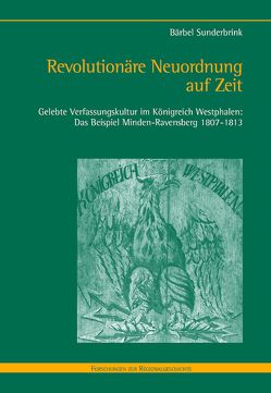 Revolutionäre Neuordnung auf Zeit von Sunderbrink,  Bärbel