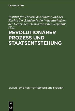 Revolutionärer Prozeß und Staatsentstehung