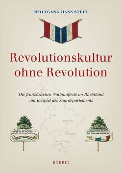 Revolutionskultur ohne Revolution von Stein,  Wolfgang Hans