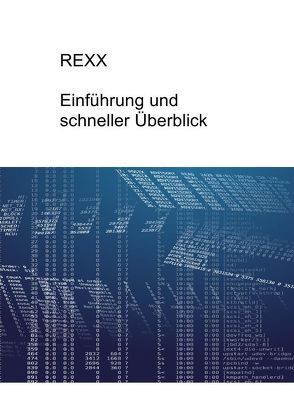 REXX – Einführung und Überblick von Müller,  Marvin