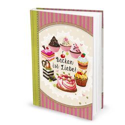 Rezeptbuch „Backen ist Liebe“ rosa pink (Hardcover A4, Blankoseiten)