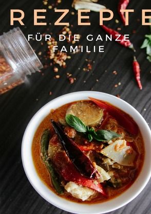 Rezepte – Für die ganze Familie von Rybing,  Jan