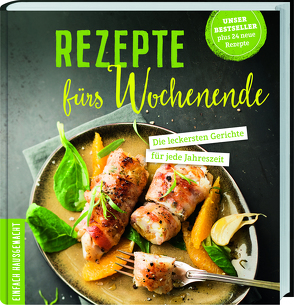 Rezepte fürs Wochenende von Einfach Hausgemacht