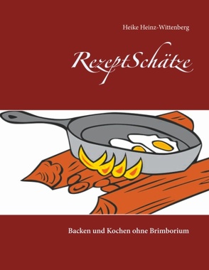 RezeptSchätze von Heinz-Wittenberg,  Heike