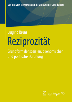 Reziprozität von Böhr,  Christoph, Bruni,  Luigino