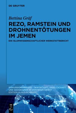 Rezo, Ramstein und Drohnentötungen im Jemen von Gräf,  Bettina