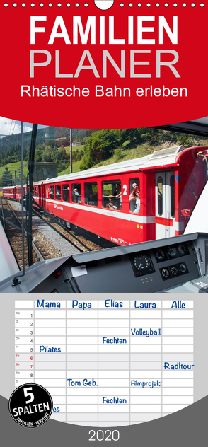 Rhätische Bahn erleben – Familienplaner hoch (Wandkalender 2020 , 21 cm x 45 cm, hoch) von Riedmiller,  Andreas