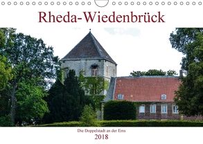 Rheda-Wiedenbrück – Die Doppelstadt an der Ems (Wandkalender 2018 DIN A4 quer) von Robert,  Boris