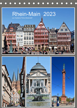 Rhein-Main 2023 vom Taxifahrer Petrus Bodenstaff (Tischkalender 2023 DIN A5 hoch) von Bodenstaff,  Petrus