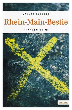 Rhein-Main-Bestie von Backert,  Volker