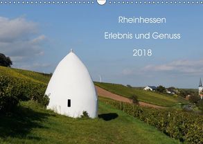 Rheinhessen – Erlebnis und Genuss (Wandkalender 2018 DIN A3 quer) von Koerke,  Jutta