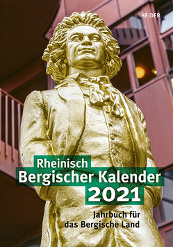 Rheinisch Bergischer Kalender 2021 von Joh. Heider Verlag GmbH