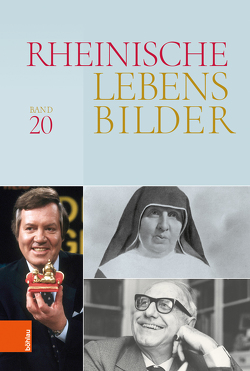 Rheinische Lebensbilder von Andre,  Elsbeth, Becker,  Thomas, Burtscheidt,  Andreas, Löhr,  Wolfgang, Münster,  Keywan Klaus, Pesch,  Martin, Rohrschneider,  Michael, Rönz,  Helmut, Roth,  Hermann J, Schlemmer,  Martin, Schulz,  Knut