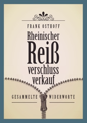 Rheinischer Reißverschlussverkauf von Osthoff,  Frank