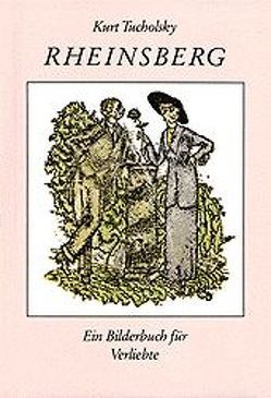 Rheinsberg von Szafranski,  Kurt, Tucholsky,  Kurt