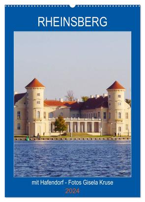 Rheinsberg mit Hafendorf (Wandkalender 2024 DIN A2 hoch), CALVENDO Monatskalender von Kruse,  Gisela