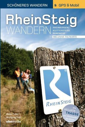 Rheinsteig – Schöneres Wandern Pocket. 25 Tages- und Rundtouren von Poller,  Ulrike, Schoellkopf,  Uwe, Todt,  Wolfgang