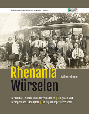 Rhenania Würselen von Großmann,  Achim