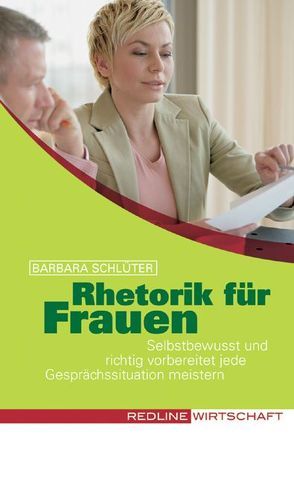 Rhetorik für Frauen von Schlüter,  Barbara