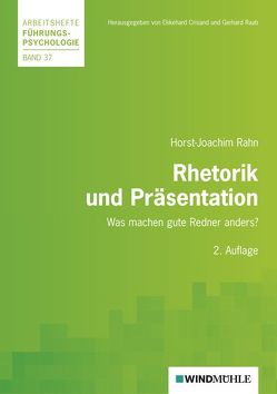 Rhetorik und Präsentation von Crisand,  Ekkehard, Raab,  Gerhard, Rahn,  Horst J